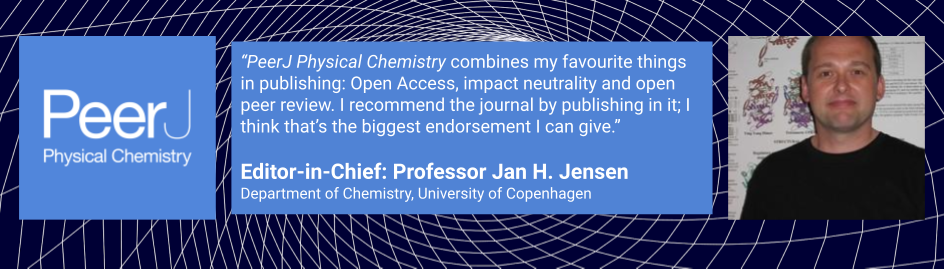 Introducing the new Editor-in-Chief of PeerJ Physical Chemistry – Professor Jan H. Jensen