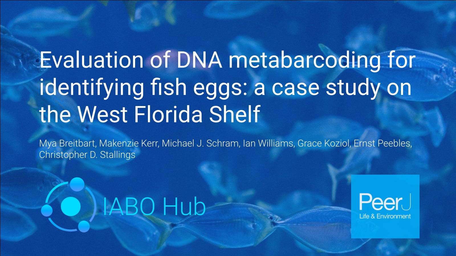 Author Interview – “Evaluation of DNA metabarcoding for identifying fish eggs: a case study on the West Florida Shelf”